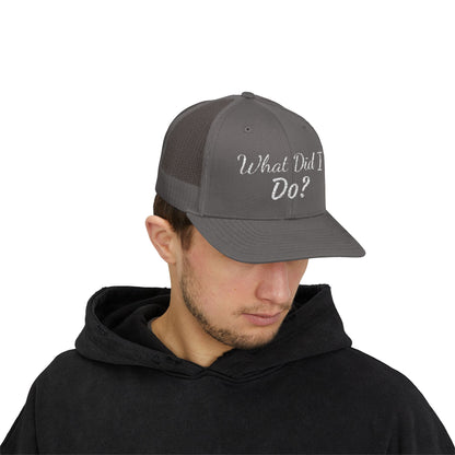 What Did I Do? Rhinestone Trucker Cap