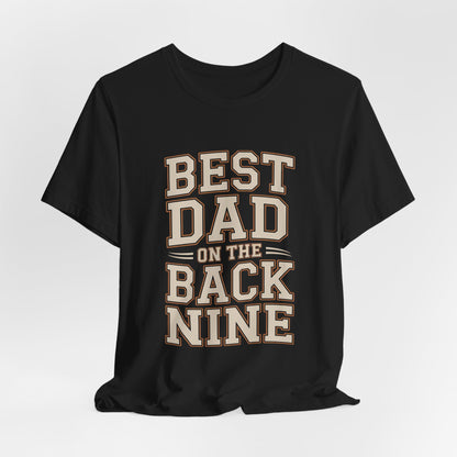 Funny Golf Shirt Best Dad On The Back Nine - Father's Day Gift