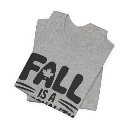 Fall Is A Personality Trait Shirt, Autumn Lover Gift
