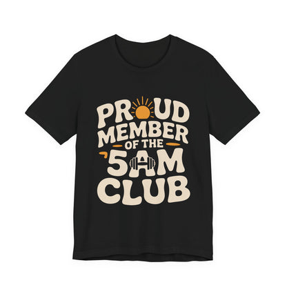 5AM Club Shirt, Early Morning Workout Tee, Fitness Gift for Gym Lovers
