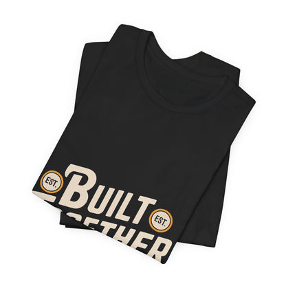 Built Together Couples Gym Shirt - Anniversary Gift for Couples