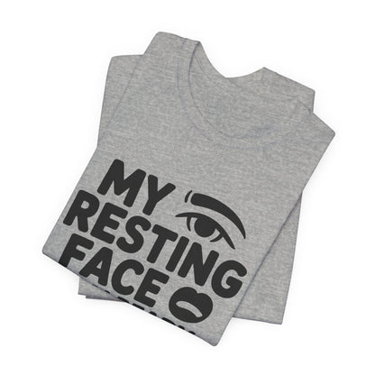 Resting Face Is Already Judging You Shirt - Sarcastic Coworker Gift