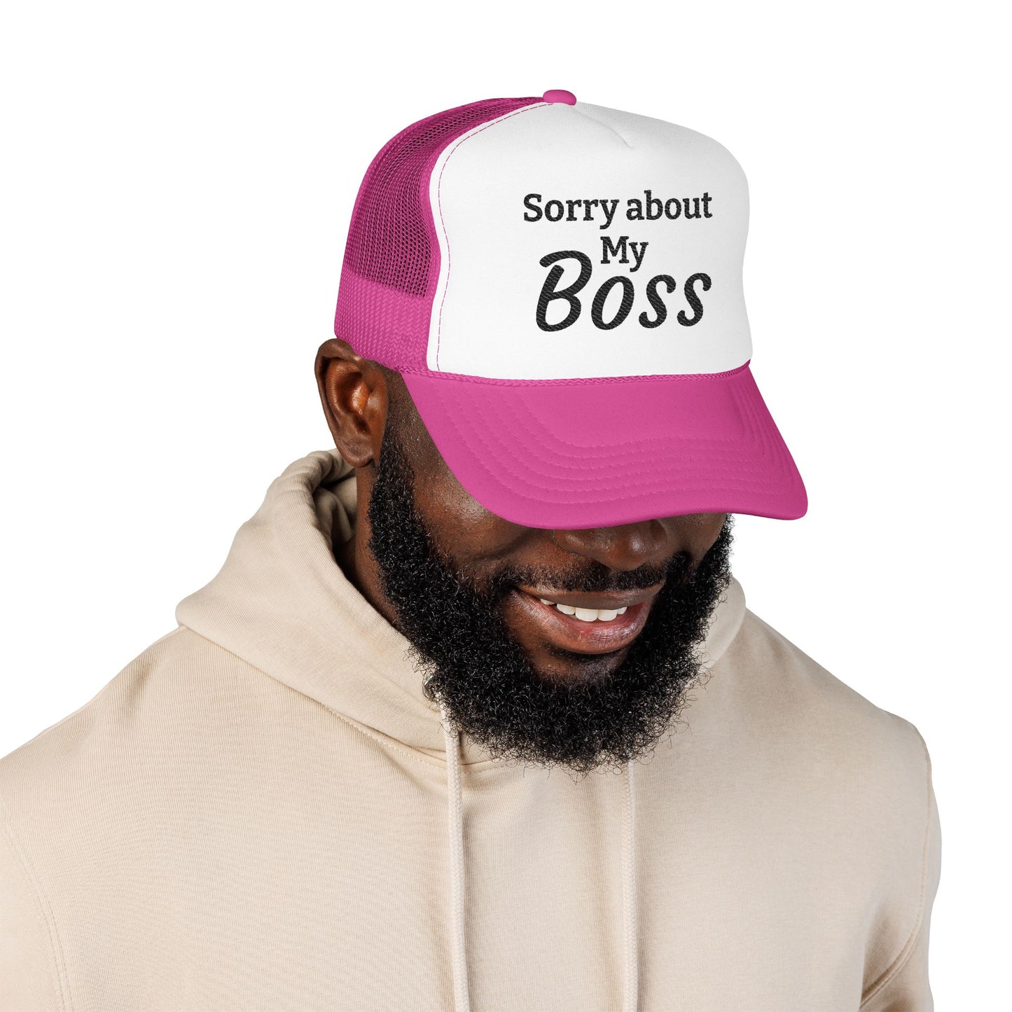 Trucker Hat — "Sorry About My Boss" Embroidered Foam Cap