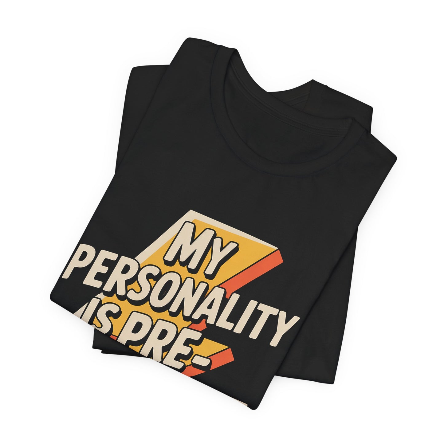 Funny Gym Shirt My Personality Is Pre-Workout - Fitness Lover Gift