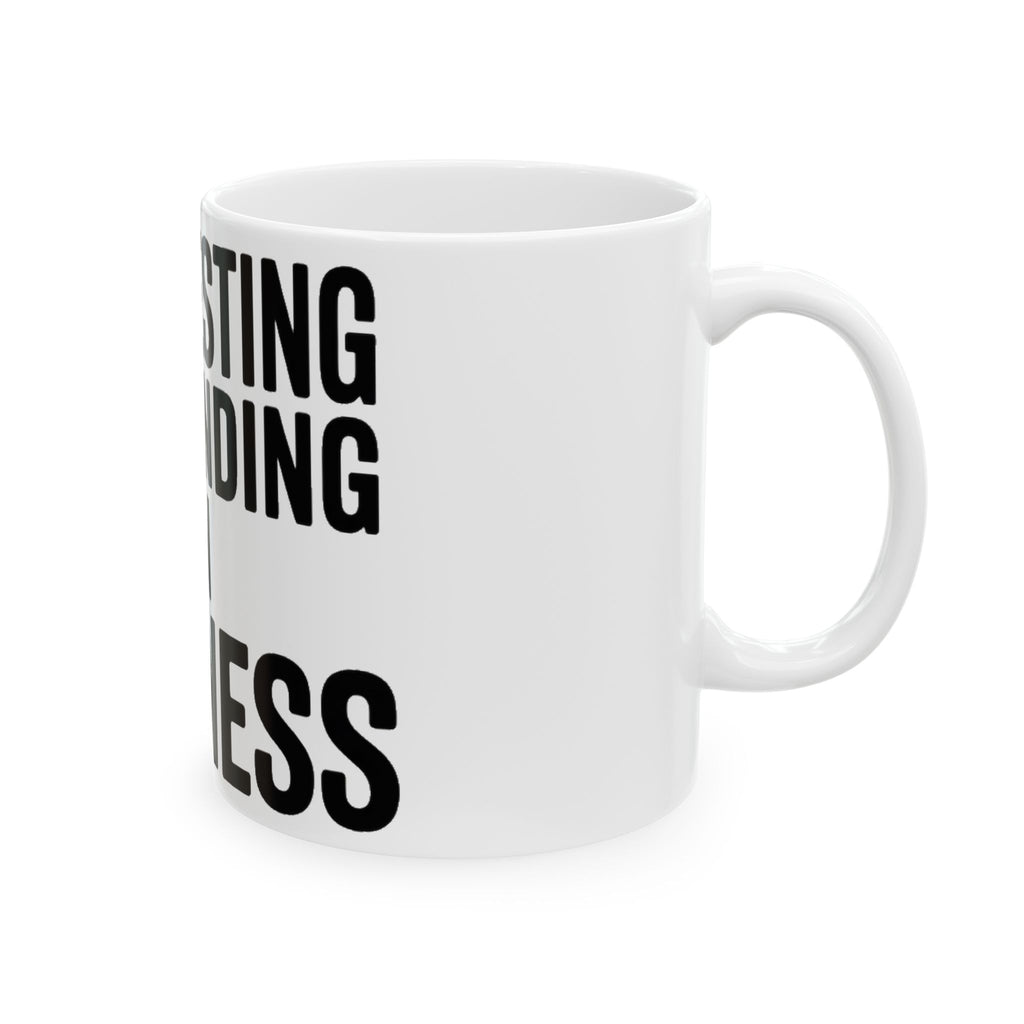 Manifesting Coffee Mug Funny Wellness Gift Self Care Minding Business
