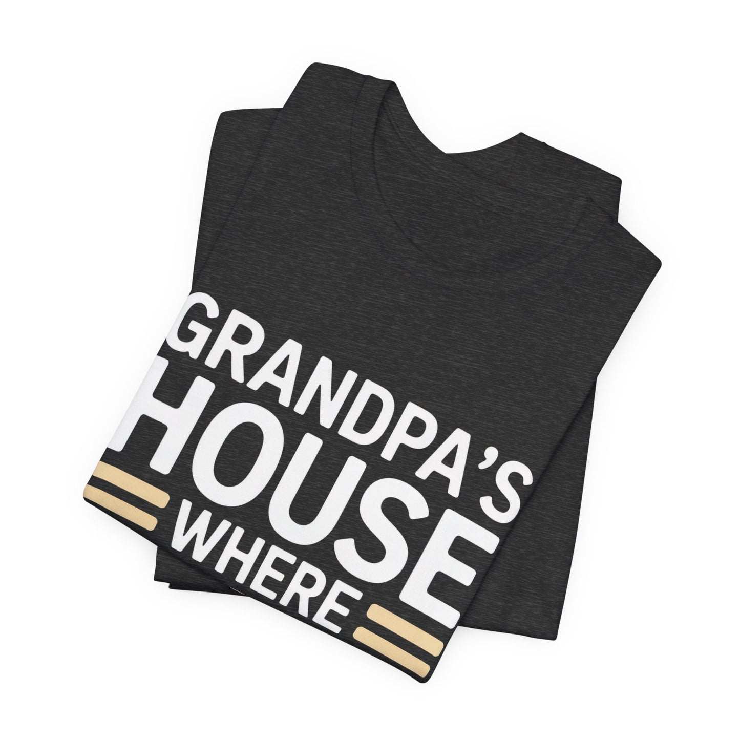 Grandpas House Where Rules Go To Die Shirt Gift for New Grandpa