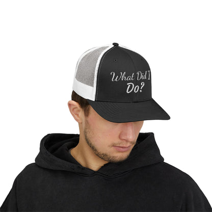 What Did I Do? Rhinestone Trucker Cap