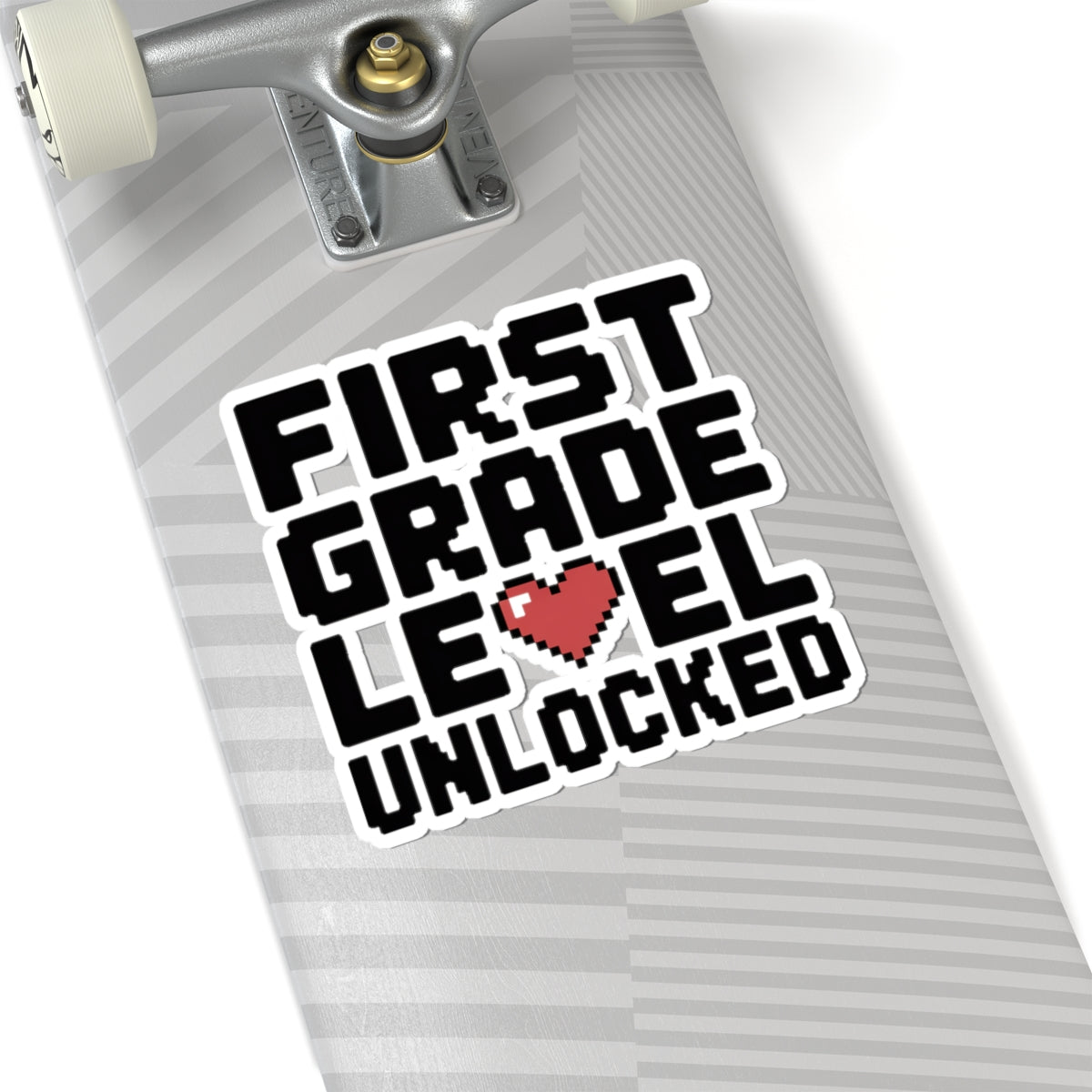 First Grade Level Unlocked Sticker - First Day of School Gift