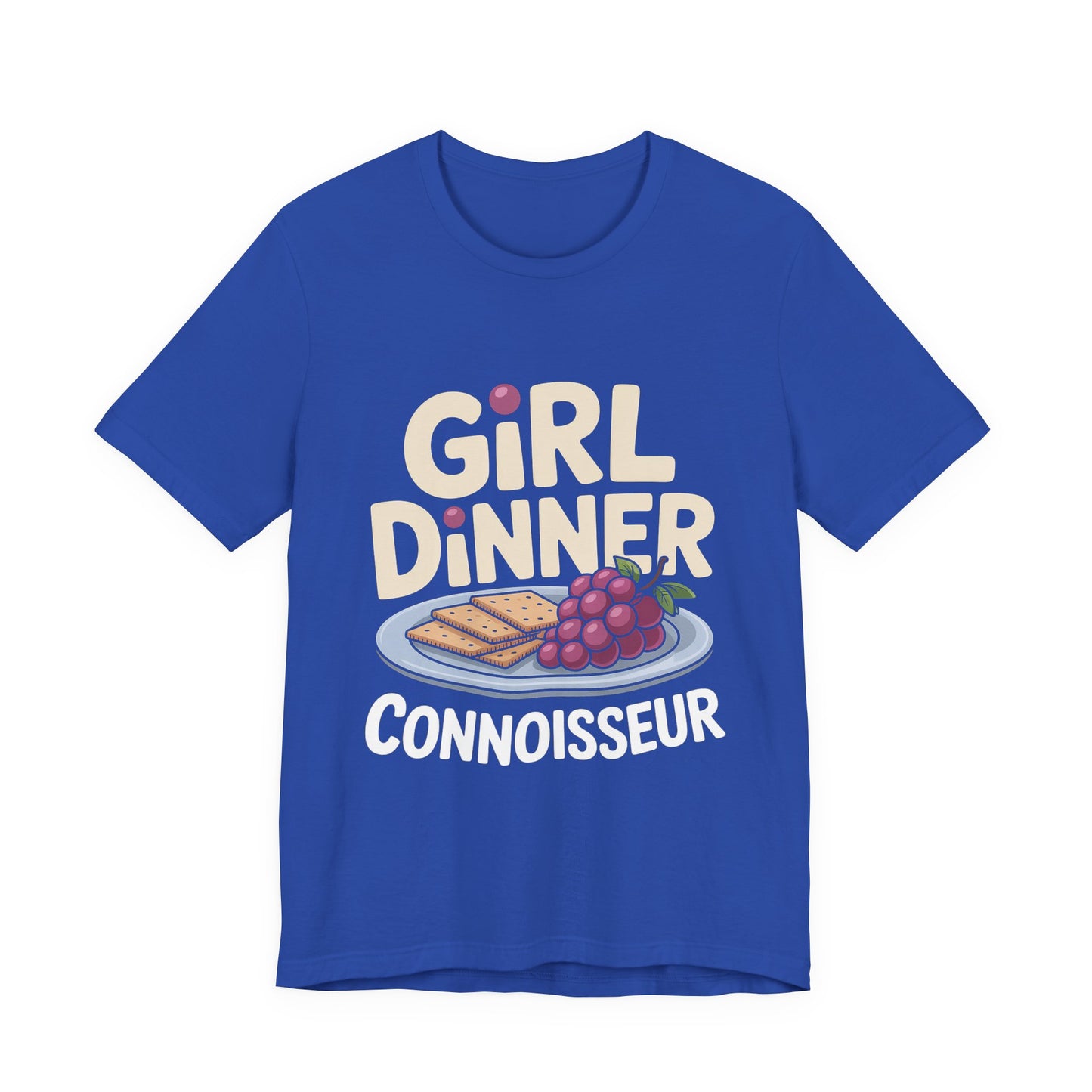 Girl Dinner Connoisseur Shirt - Funny Foodie Meme Gift for Her
