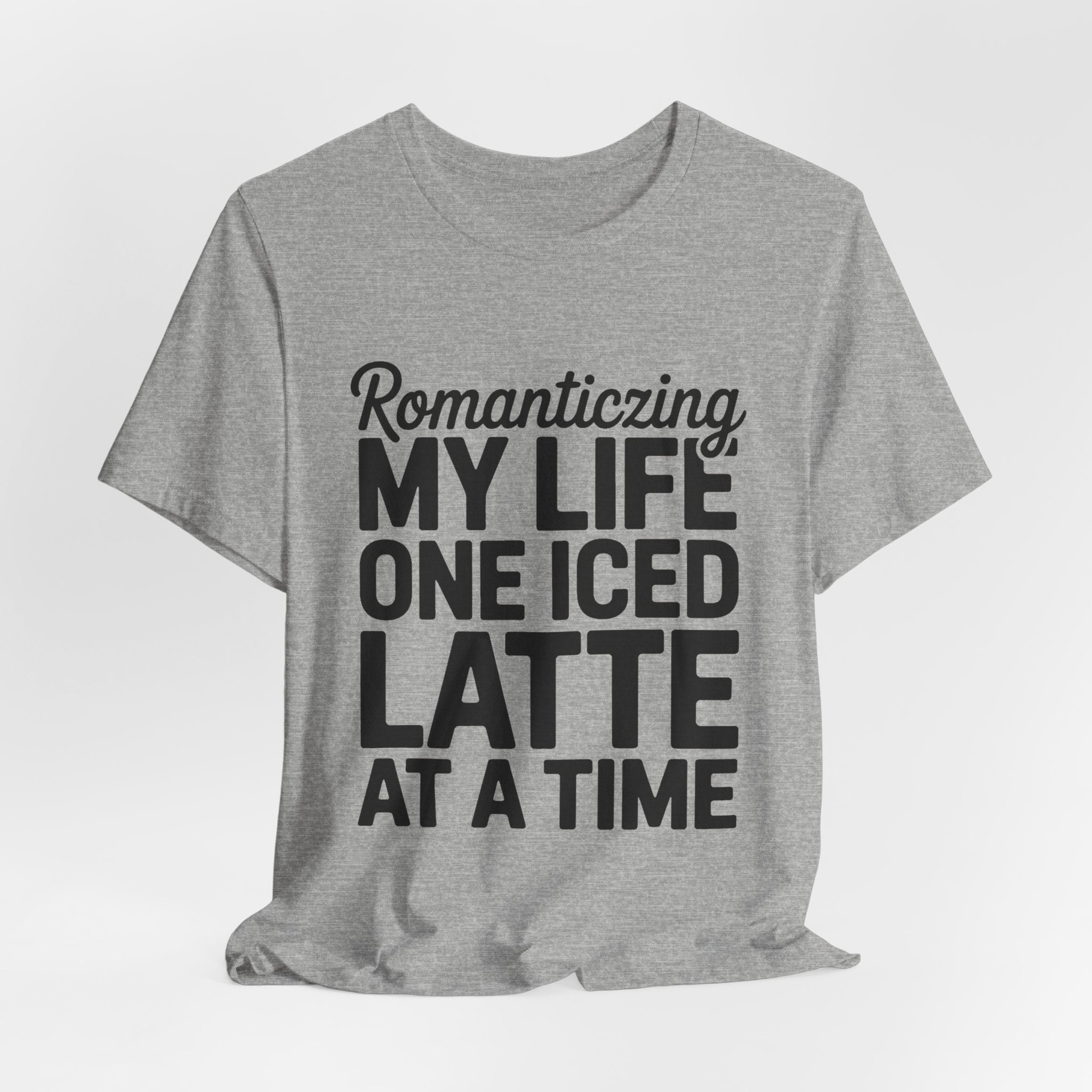 Romanticizing My Life Shirt, Iced Latte Tee, That Girl Gift