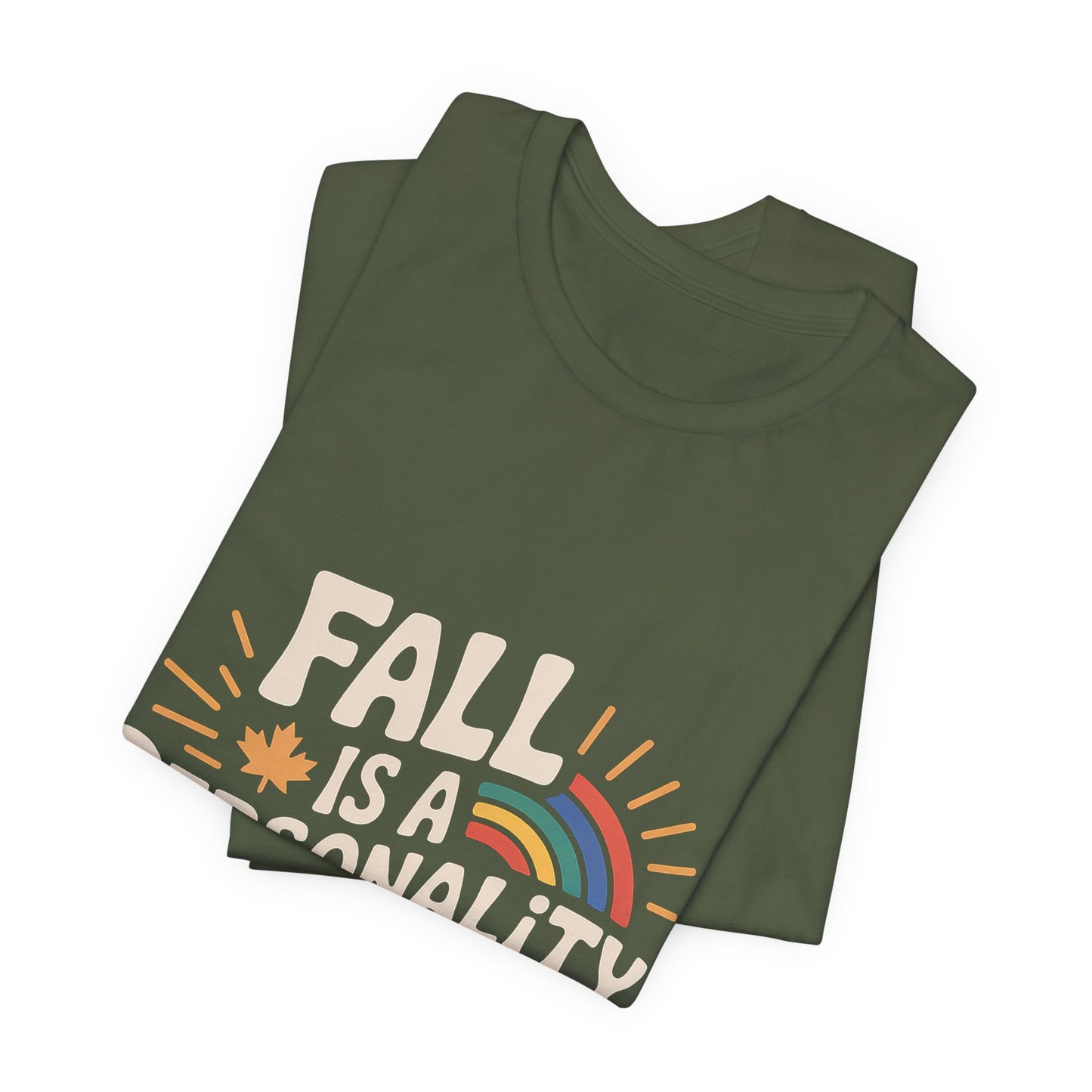 Fall Is A Personality Trait Shirt, Autumn Lover Gift