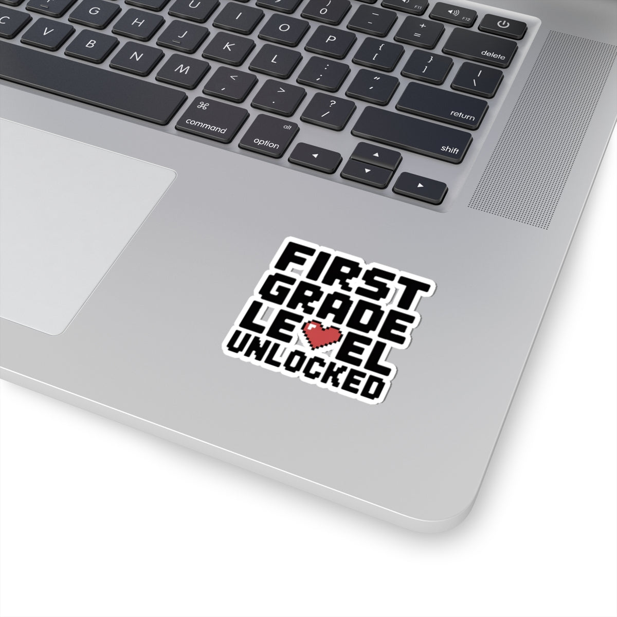 First Grade Level Unlocked Sticker - First Day of School Gift