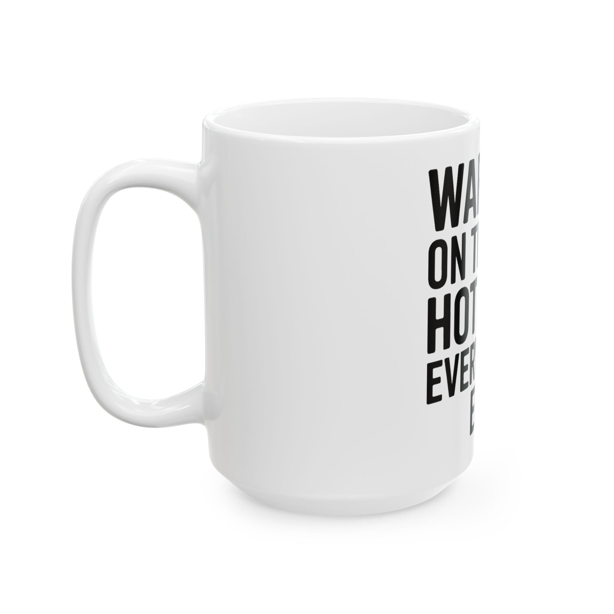 Funny Yoga Coffee Mug Warrior On The Mat Hot Mess Everywhere Else Gift