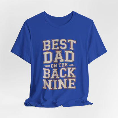 Funny Golf Shirt Best Dad On The Back Nine - Father's Day Gift