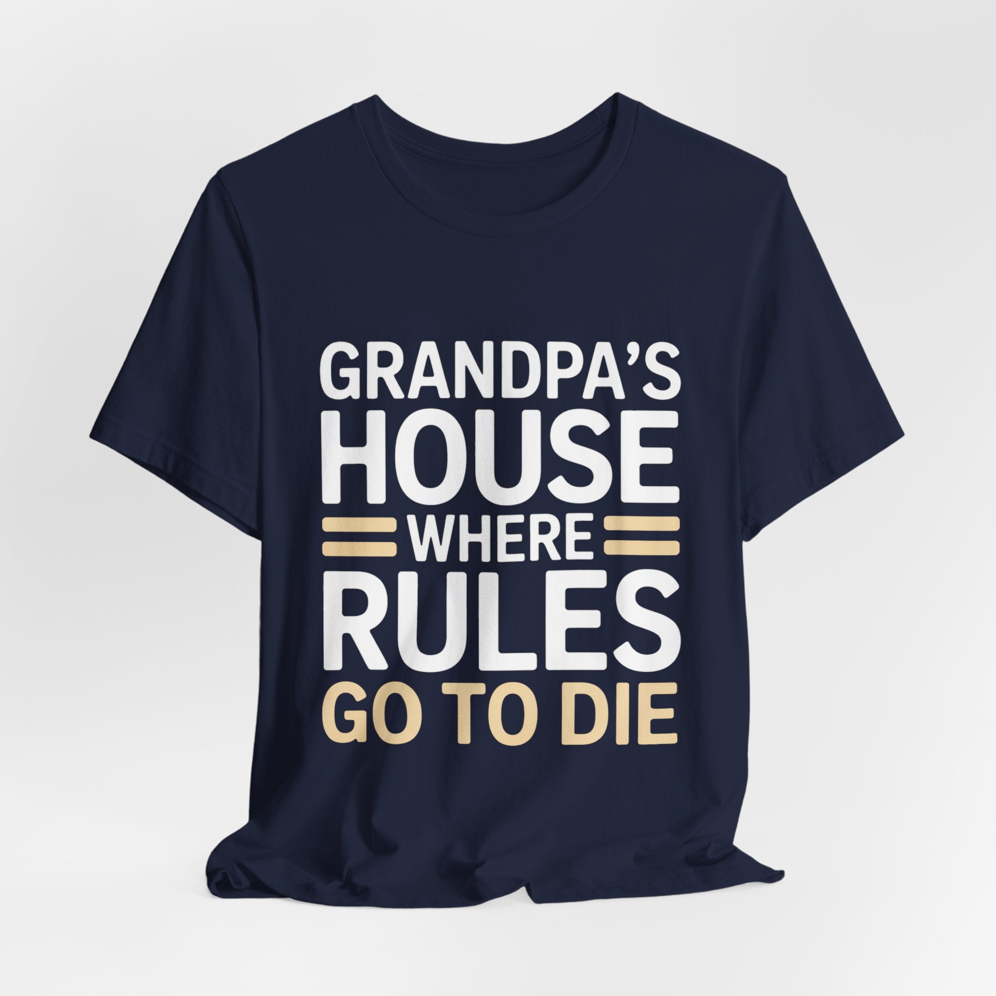 Grandpas House Where Rules Go To Die Shirt Gift for New Grandpa