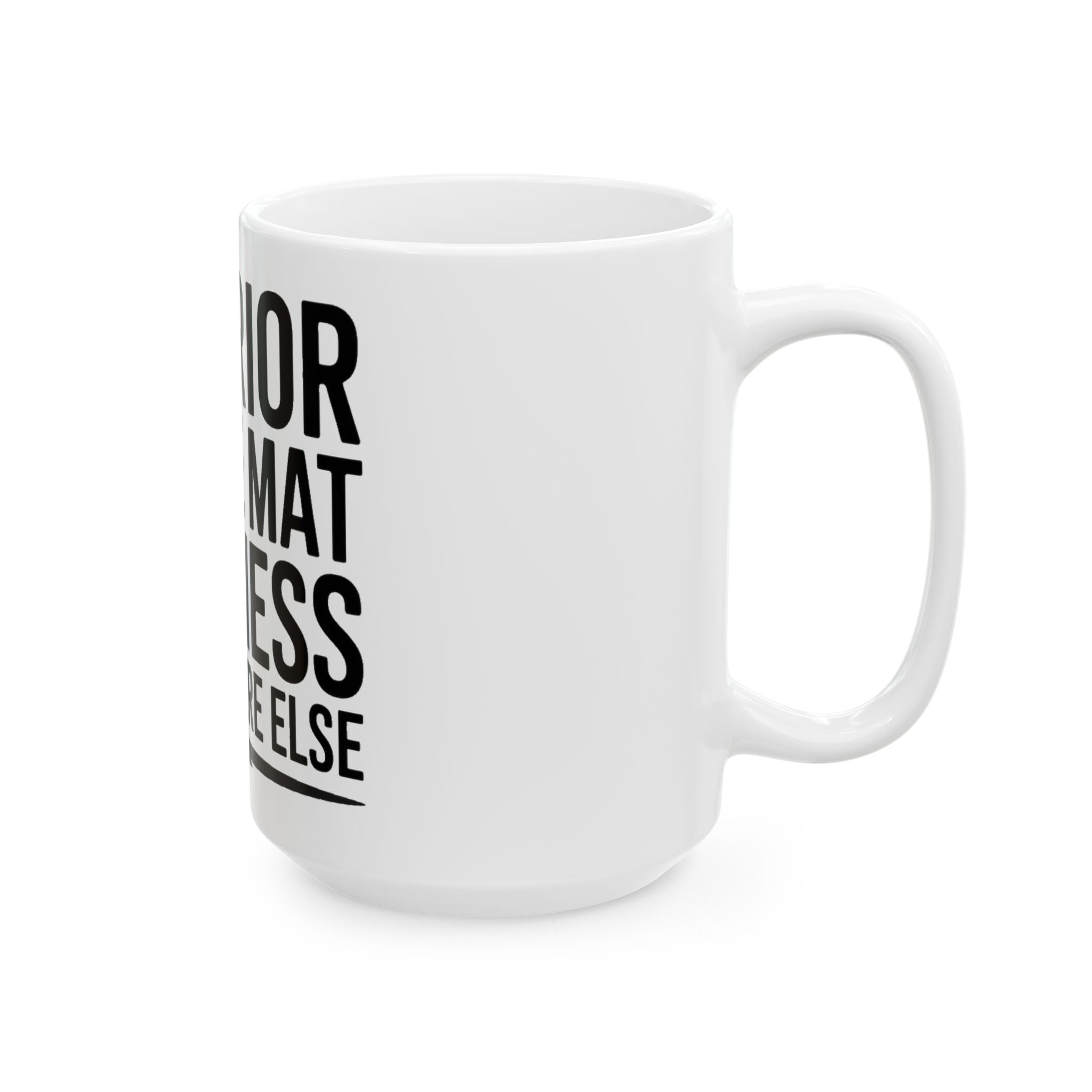 Yoga Coffee Mug Warrior On The Mat Hot Mess Everywhere Else Gift