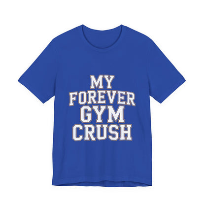 Funny Gym Crush Shirt Couples Workout Tee - Anniversary Gift