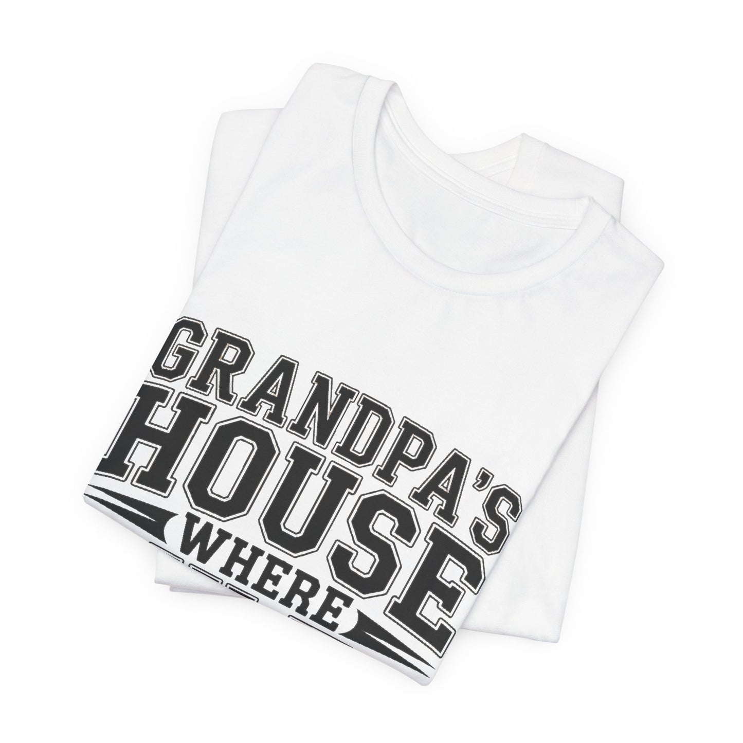 Grandpas House Where Rules Go To Die Shirt - Funny New Grandpa Gift