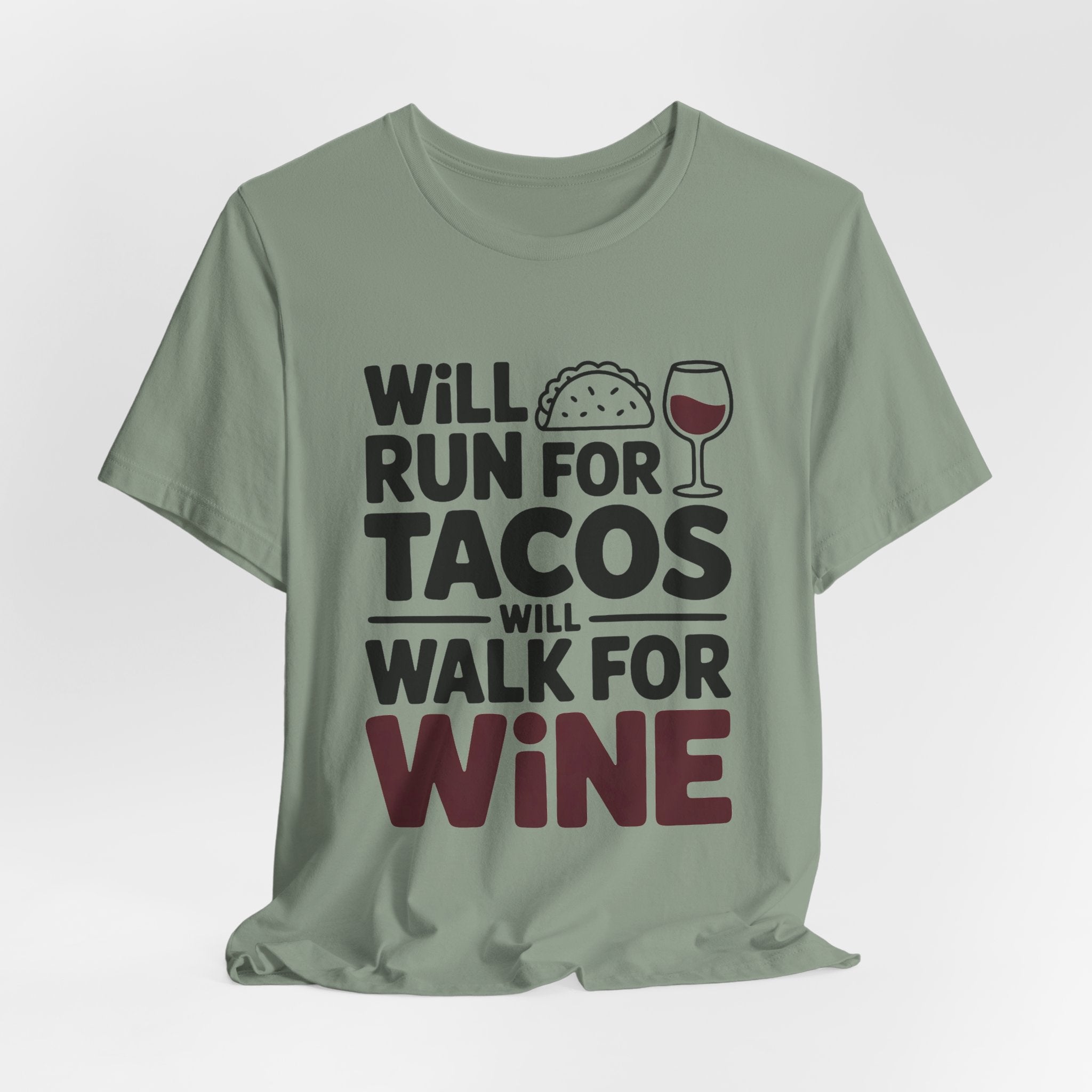 Will Run For Tacos Shirt Funny Workout Tee Gift for Wine Lover