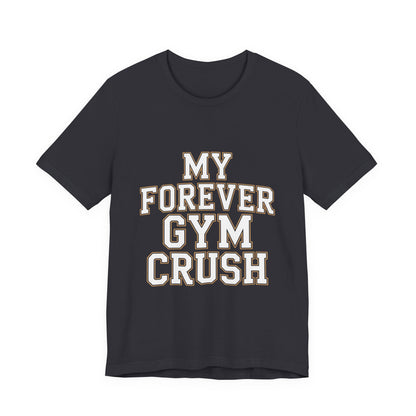 Funny Gym Crush Shirt Couples Workout Tee - Anniversary Gift