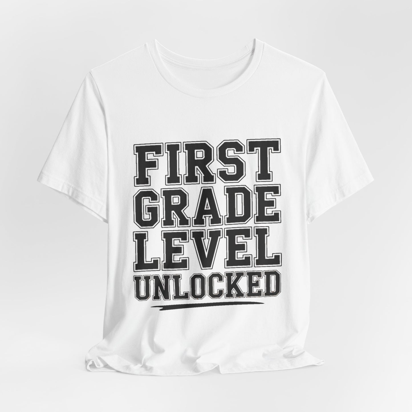 First Grade Level Unlocked Shirt - First Day of School Gift