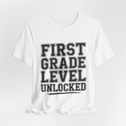 First Grade Level Unlocked Shirt - First Day of School Gift