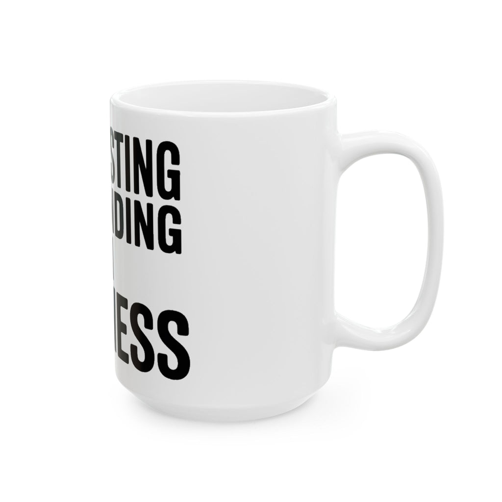 Manifesting Coffee Mug Funny Wellness Gift Self Care Minding Business