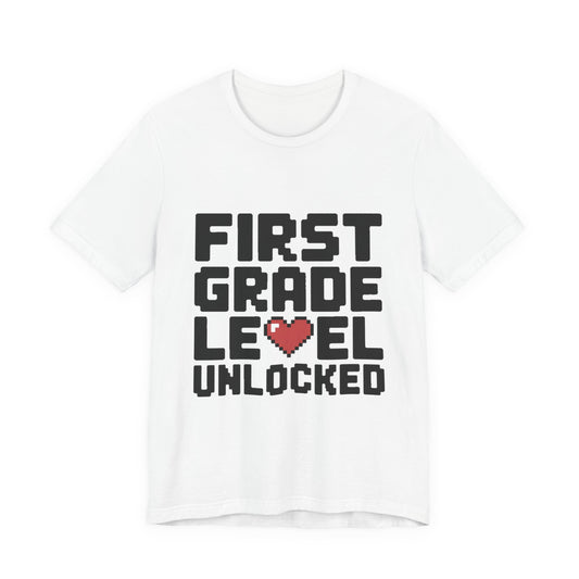 First Grade Level Unlocked Shirt - First Day of School Gift