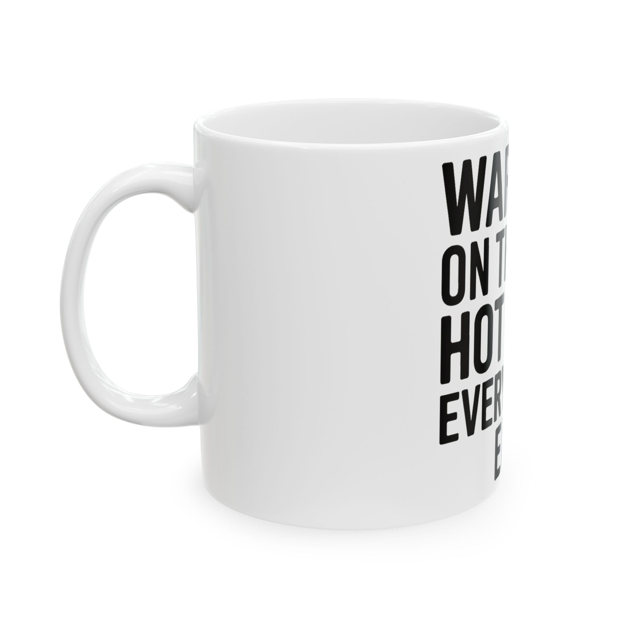 Funny Yoga Coffee Mug Warrior On The Mat Hot Mess Everywhere Else Gift