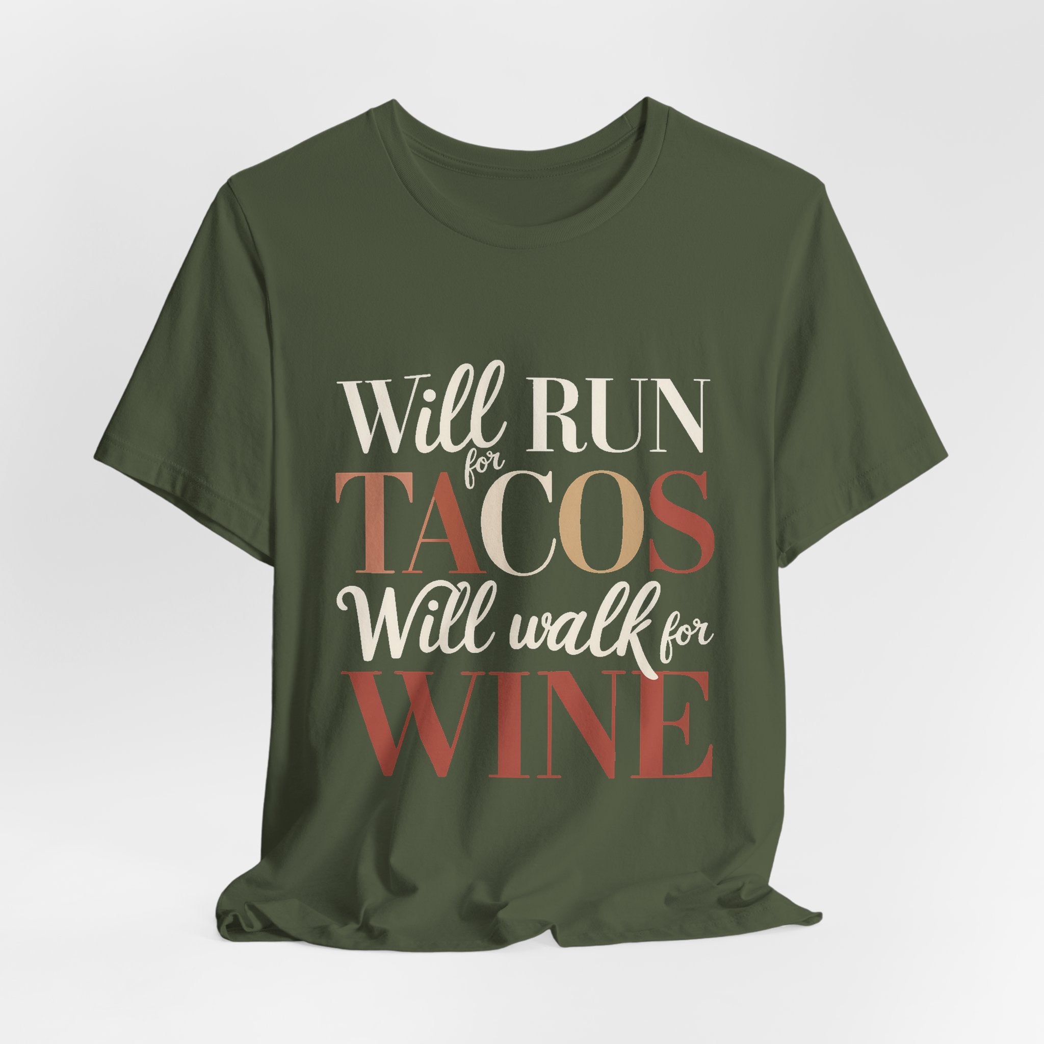 Will Run For Tacos Shirt - Funny Workout Gift for Wine Lovers
