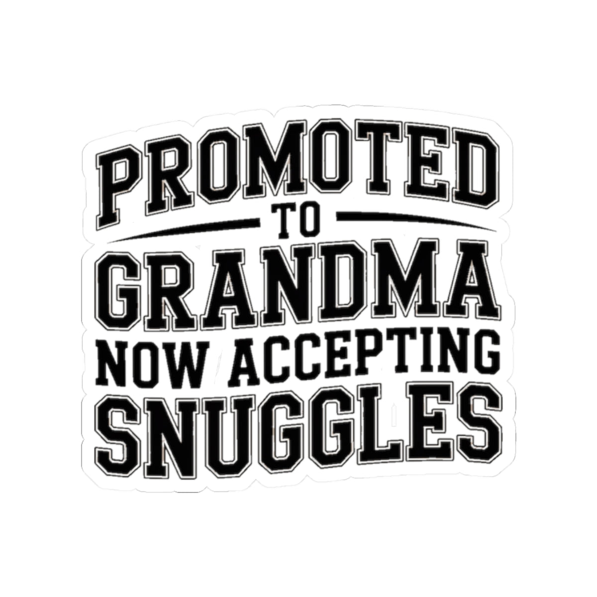 Promoted To Grandma Sticker - New Grandmother Gift Baby Announcement