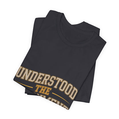 Understood The Assignment Shirt - Funny Meme Tee Gift for Teens