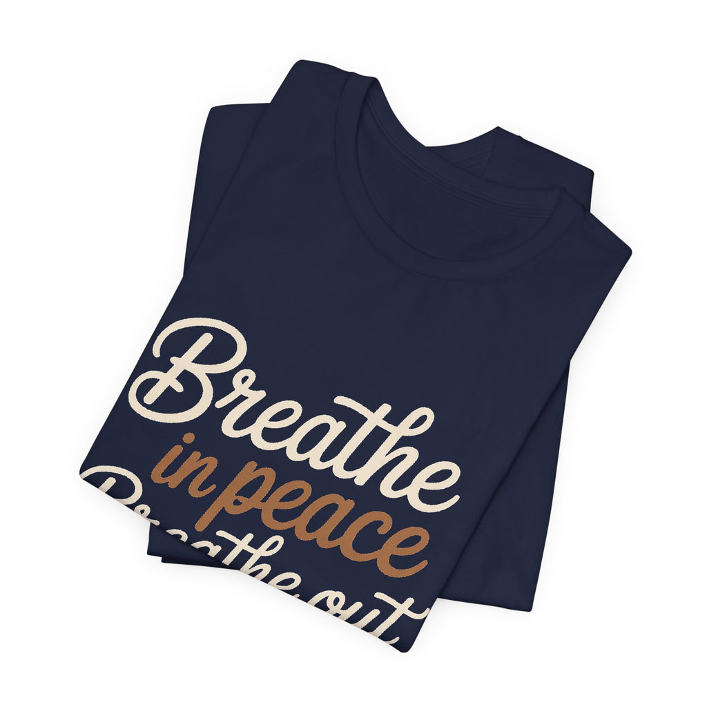 Breathe In Peace Breathe Out Bullshit Shirt Funny Yoga Gift