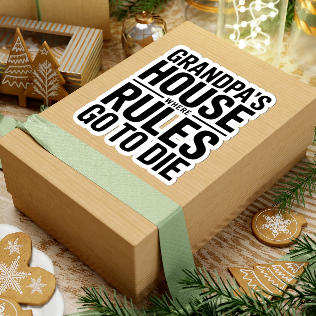 Grandpas House Where Rules Go To Die Sticker Gift for New Grandpa