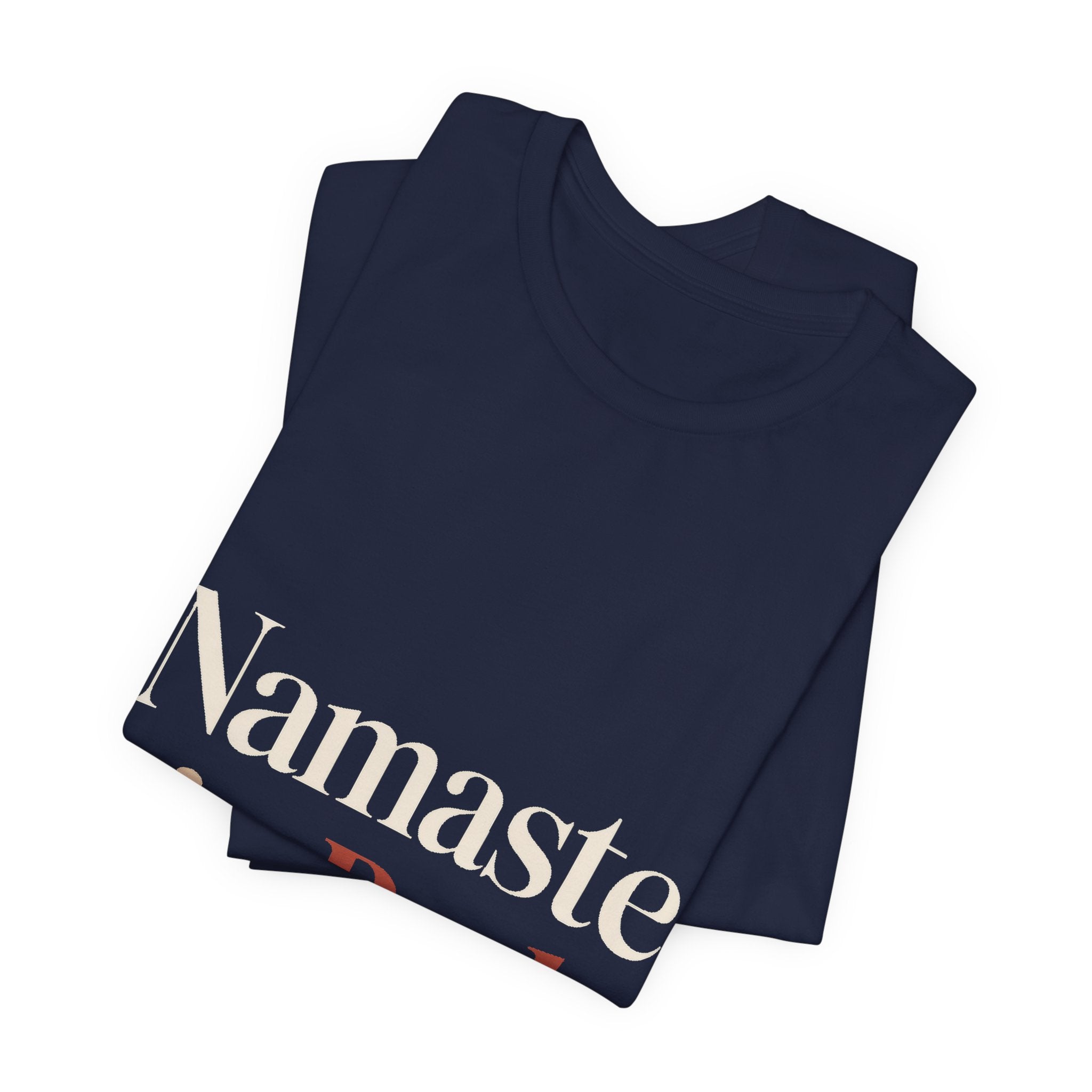 Namaste In Bed Shirt Funny Yoga Lover Gift Sarcastic Yogi Tee