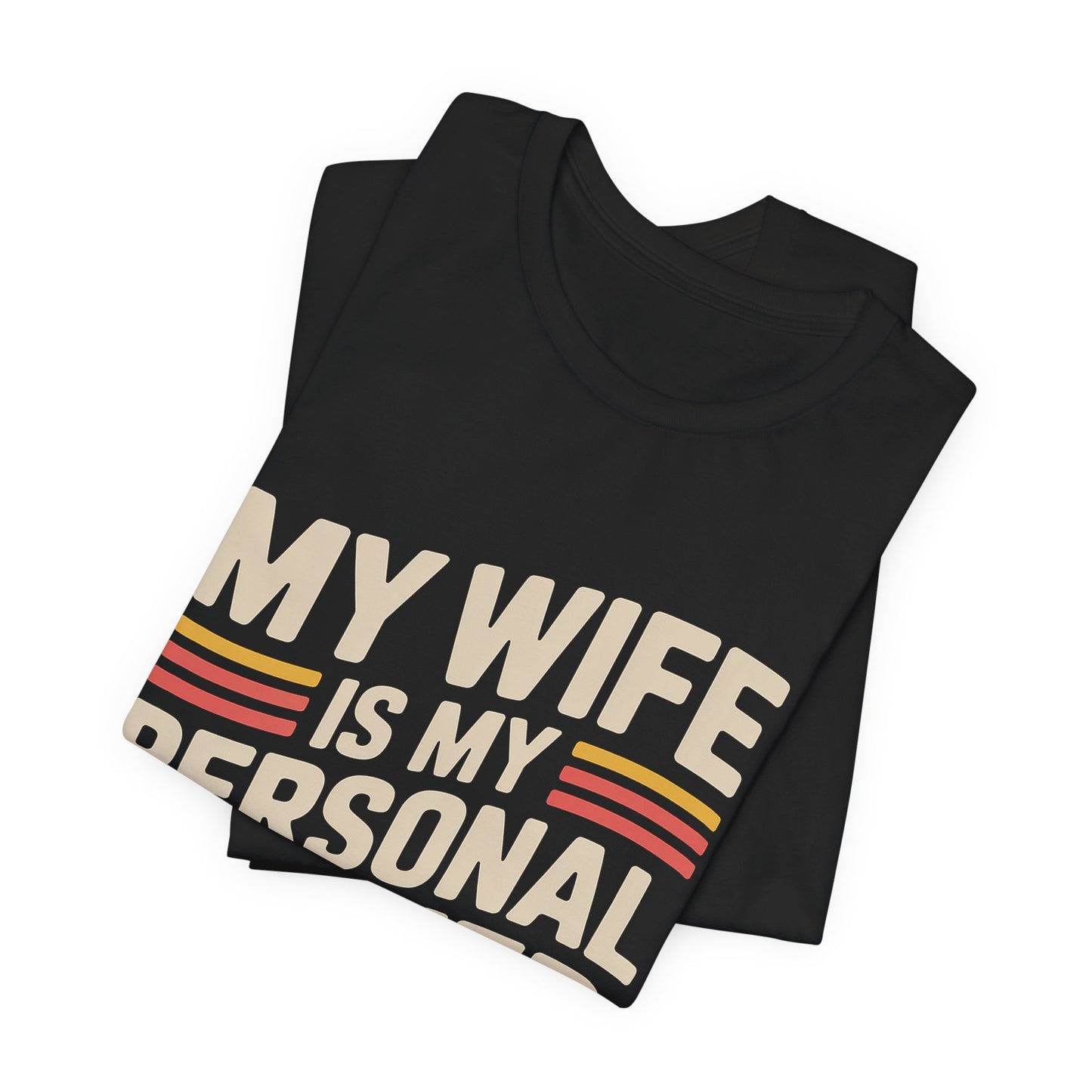 My Wife Is My Personal Trainer Funny Gym Shirt, Husband Gift