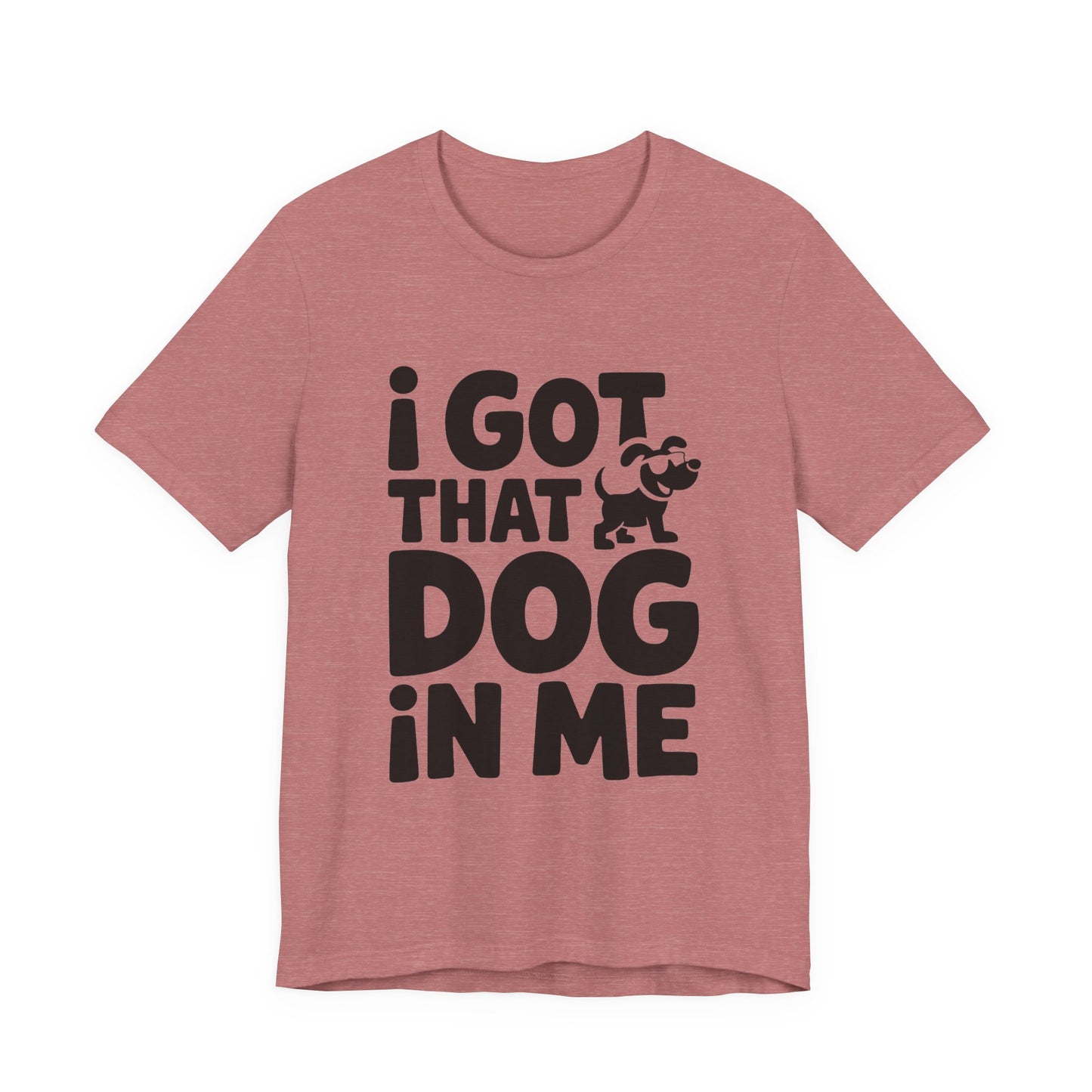 I Got That Dog In Me Shirt, Funny Viral Meme Tee, Gen Z Gift Idea