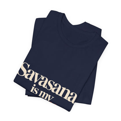 Savasana Is My Cardio Shirt - Funny Yoga Lover Gift
