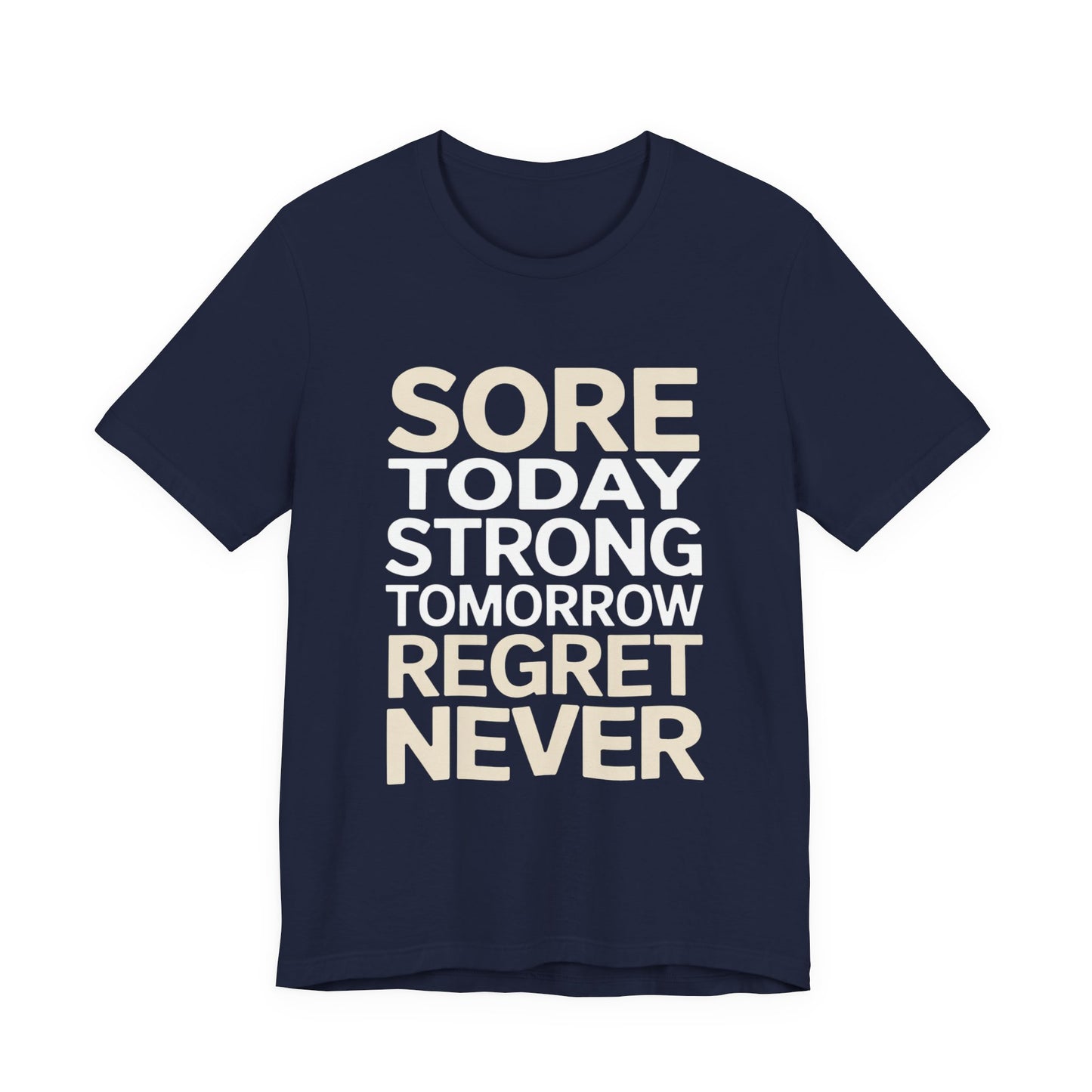 Sore Today Strong Tomorrow Gym Shirt - Workout Motivation Gift