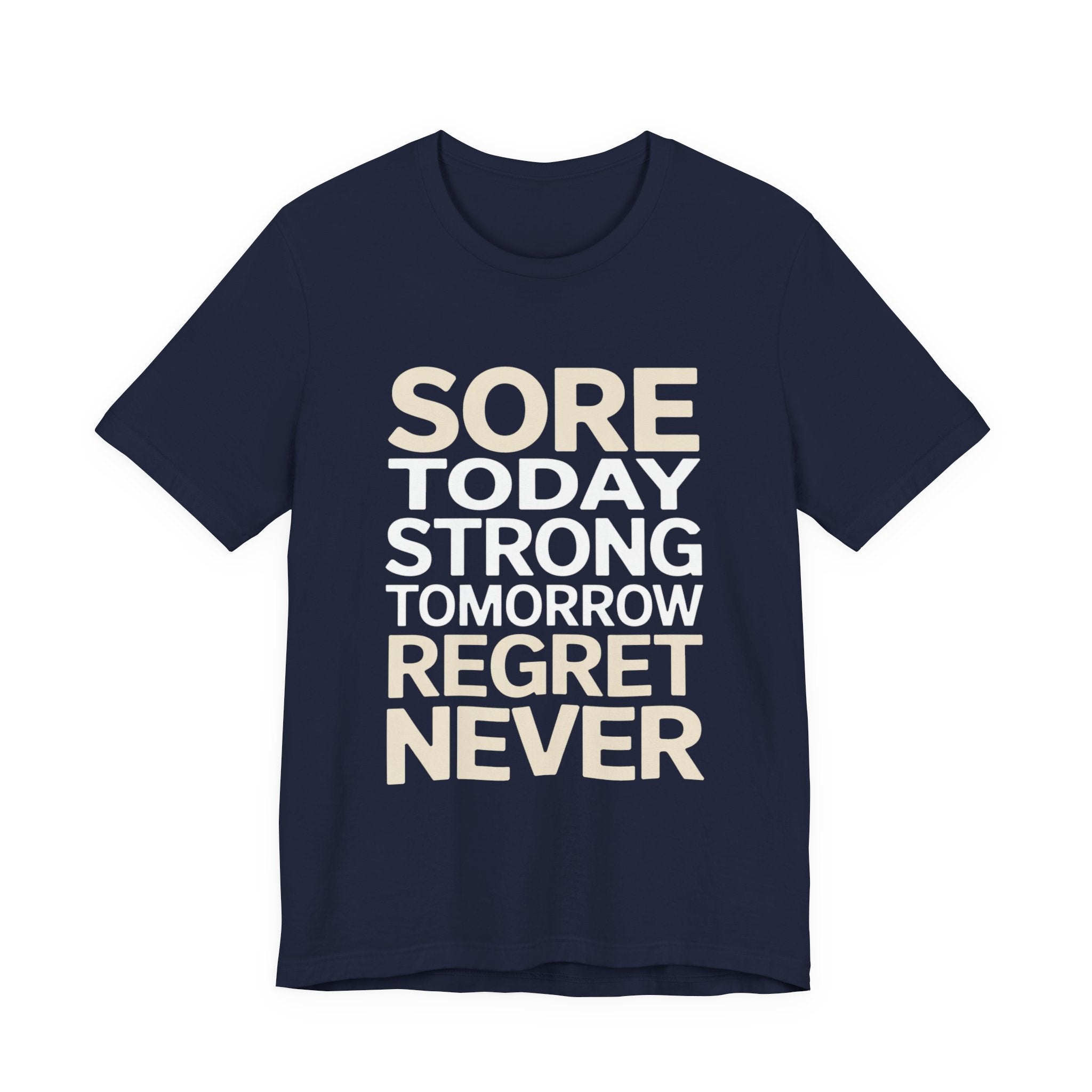 Sore Today Strong Tomorrow Gym Shirt - Workout Motivation Gift