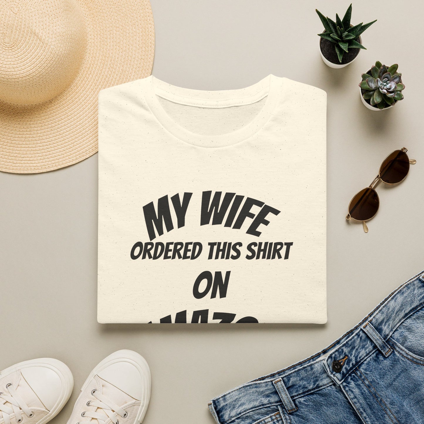My Wife Ordered This Shirt on Amazon T‑Shirt — Funny Husband Gift