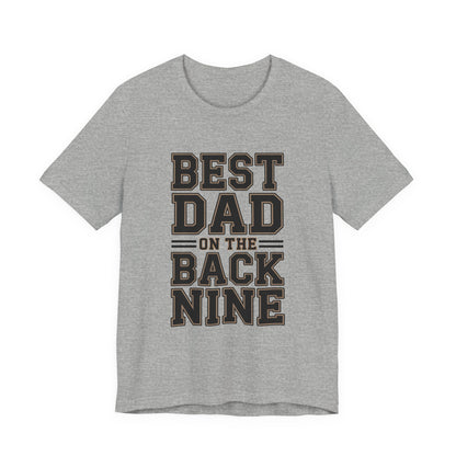 Funny Golf Shirt Best Dad On The Back Nine - Father's Day Gift