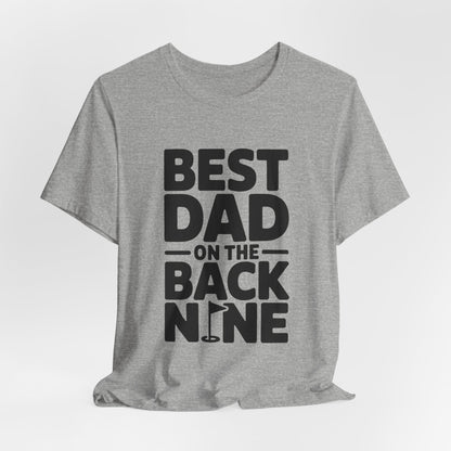 Funny Golf Shirt Best Dad On The Back Nine - Father's Day Gift