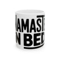 Namaste In Bed Coffee Mug Funny Yoga Lover Gift Sarcastic Yogi Tee