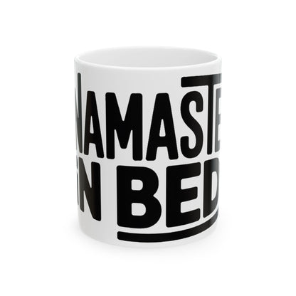 Namaste In Bed Coffee Mug Funny Yoga Lover Gift Sarcastic Yogi Tee