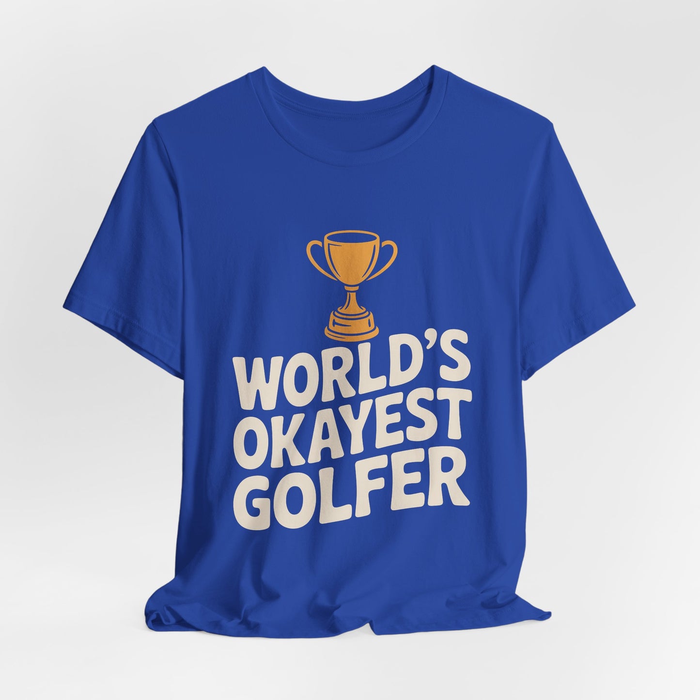 World's Okayest Golfer Shirt - Funny Golf Birthday Gift
