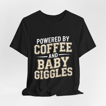 Powered By Coffee And Baby Giggles Retro Shirt New Mom Gift