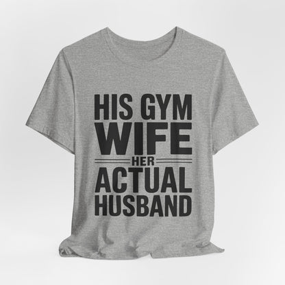 Her Actual Husband Gym Shirt - Funny Couples Anniversary Gift