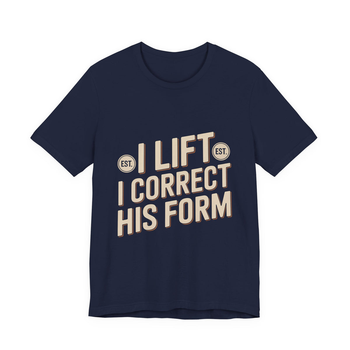 Couples Gym Shirt I Lift I Correct His Form Gift for Wife