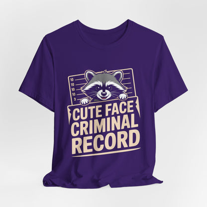 Funny Raccoon Shirt Cute Face Criminal Record Trash Panda Gift